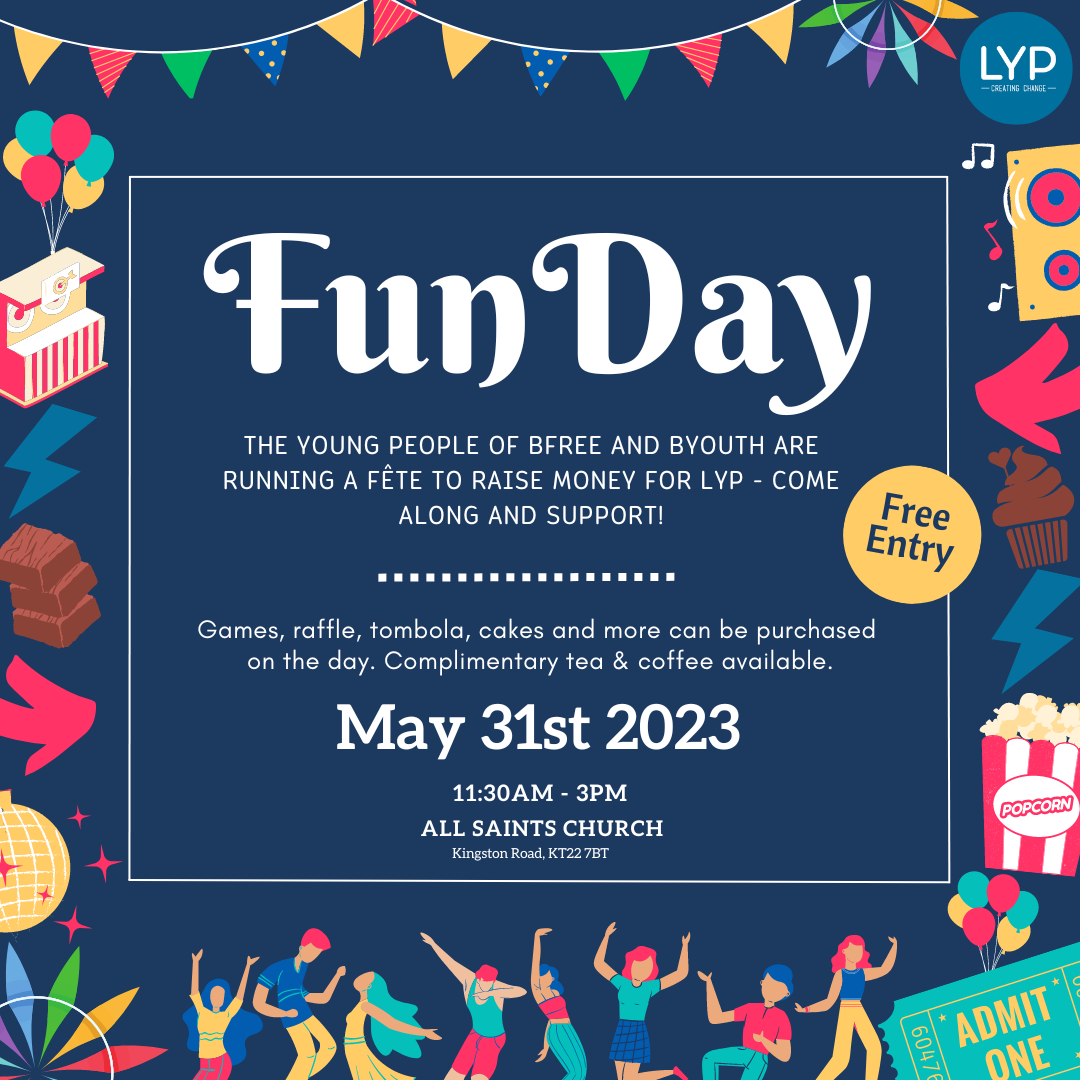 LYP Fun Day: 31st May
